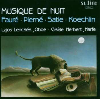 CD Gabriel Fauré: Musique De Nuit 483579