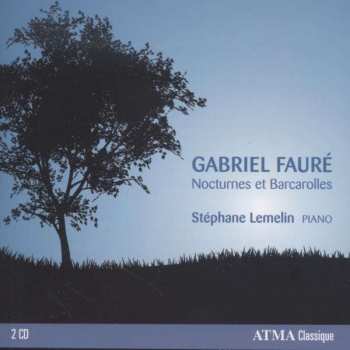 Album Gabriel Fauré: Nocturnes Et Barcarolles