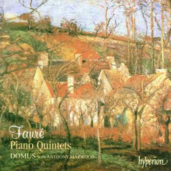 Album Gabriel Fauré: Piano Quintets