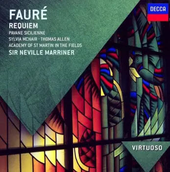Gabriel Fauré: Requiem / Pavane Sicilienne