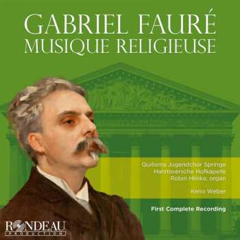 Album Gabriel Fauré: Sämtliche Geistliche Werke