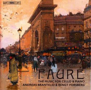 SACD Gabriel Fauré: The Music For Cello & Piano 395498