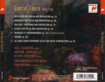 CD Gabriel Fauré: The Secret Fauré II (Orchestral And Concertante Music) 190690