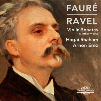Album Gabriel Fauré: Violin Sonatas & Other Works