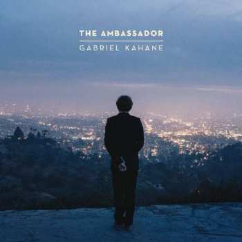 Album Gabriel Kahane: The Ambassador