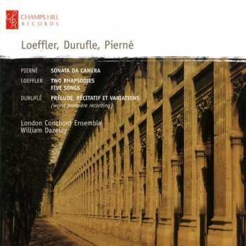 CD Charles Martin Loeffler: Sonata Da Camera / Two Rhapsodies / Five Songs / Prélude, Récitatif Et Variations 456408