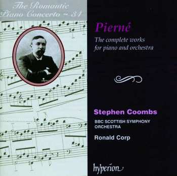 Album Gabriel Pierné: The Complete Works For Piano And Orchestra