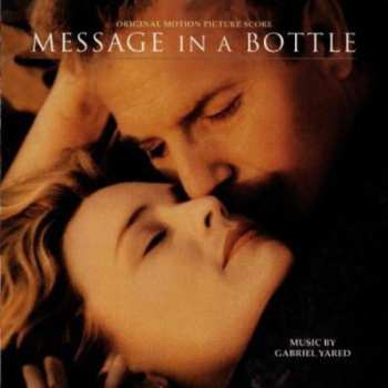 CD Gabriel Yared: Message In A Bottle (Original Motion Picture Score)