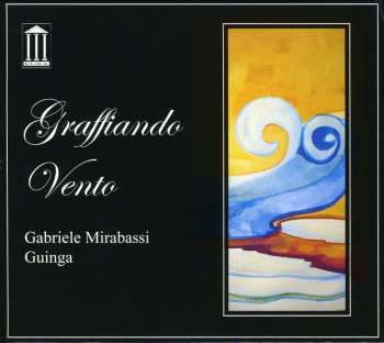 CD Gabriele Mirabassi: Graffiando Vento 511040