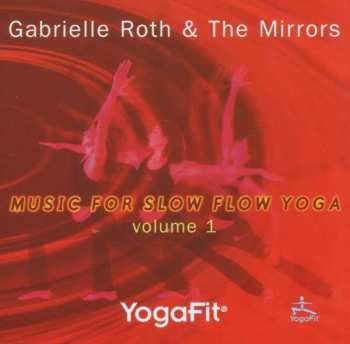 Album Gabrielle & Mirrors Roth: Yogafit 1