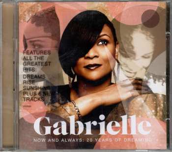 2CD Gabrielle: Now And Always: 20 Years Of Dreaming 25780