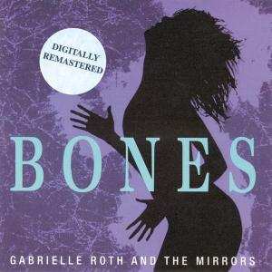 CD Gabrielle Roth & The Mirrors: Bones 529793
