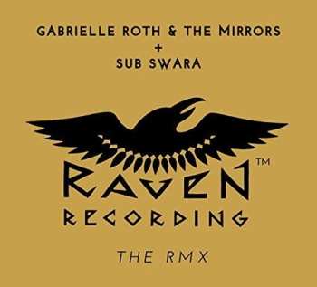 Album Gabrielle Roth & The Mirrors: The RMX