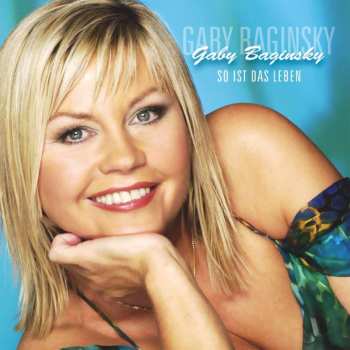 CD Gaby Baginsky: So Ist Das Leben 530977