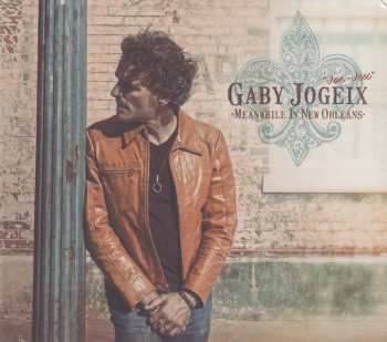 Album Gaby Jogeix: Meanwhile In New Orleans