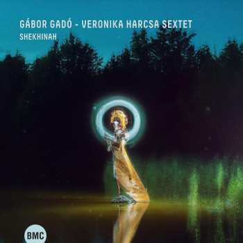 Album Gado, Gabor / Harcsa, Veronika: Shekhinah