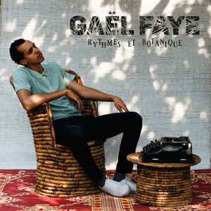 LP Gaël Faye: Rythmes Et Botanique 