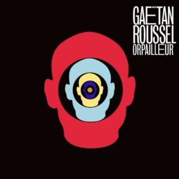 CD Gaëtan Roussel: Orpailleur