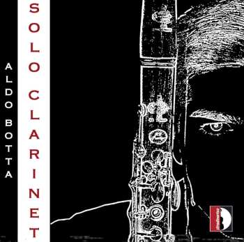 Album Gaetano Donizetti: Aldo Botta - Solo Clarinet