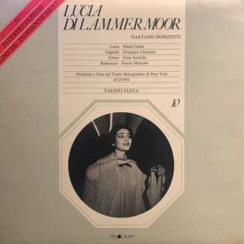 Gaetano Donizetti: Lucia Di Lammermoor