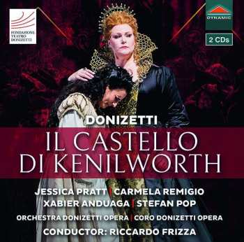 2CD Gaetano Donizetti: Il Castello Di Kenilworth 254291