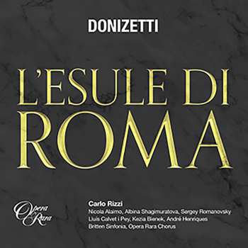 Album Gaetano Donizetti: L'esule Di Roma