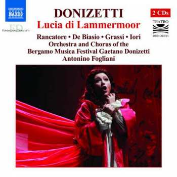 2CD Gaetano Donizetti: Lucia Di Lammermoor 342929