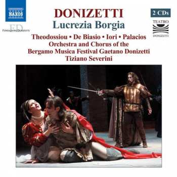 2CD Gaetano Donizetti: Lucrezia Borgia 228395