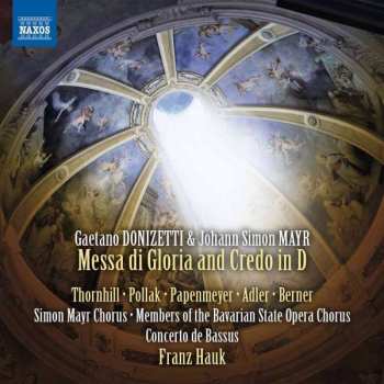 Album Gaetano Donizetti: Messa Di Gloria E Credo