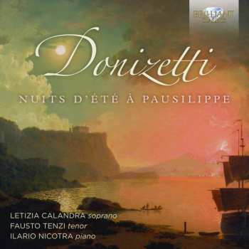 Album Gaetano Donizetti: Nuits D'été à Pausilippe