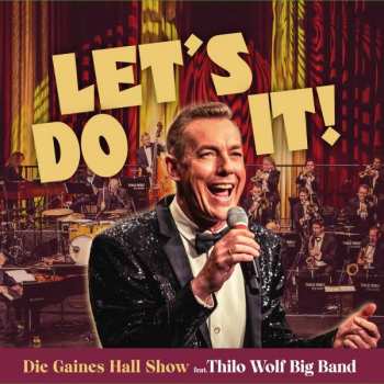 Album Gaines Hall & Thilo Wolf: Let's Do It!