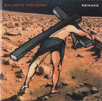 Album Galactic Industry: Remake