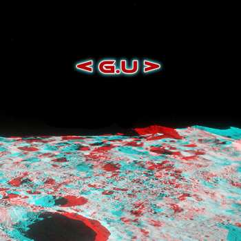 Album Galactic Underground: <G.U> 