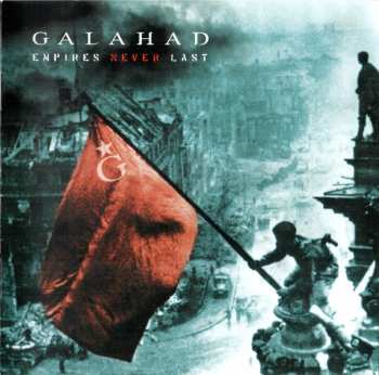 Album Galahad: Empires Never Last