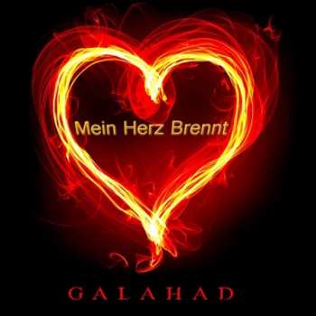 Album Galahad: Mein Herz Brennt