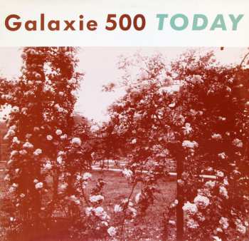 Album Galaxie 500: Today