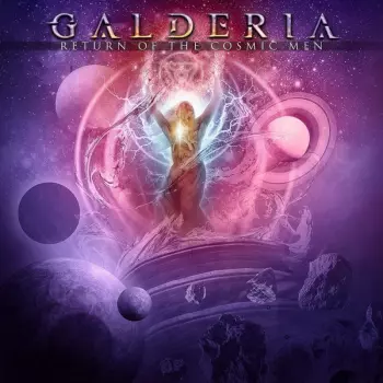 Galderia: Return Of The Cosmic Men