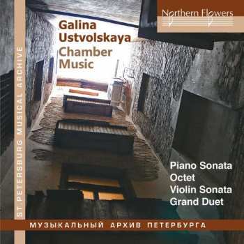 Album Galina Ustvolskaya: Chamber Music