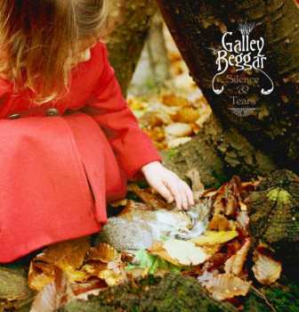 Album Galley Beggar: Silence & Tears