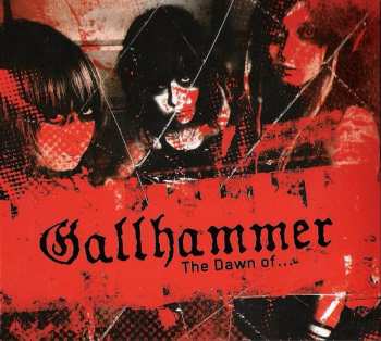 Album Gallhammer: The Dawn Of...