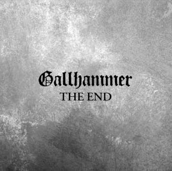 Album Gallhammer: The End