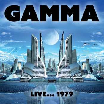 Album Gamma: Live…1979