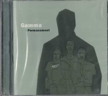 Gamma: Permanament