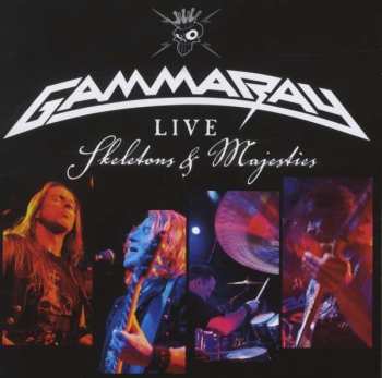 Album Gamma Ray: Skeletons & Majesties Live