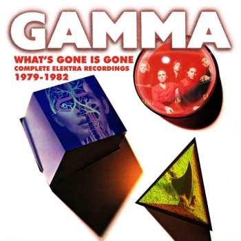 Album Gamma: What's Gone Is Gone