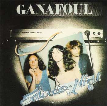 Album Ganafoul: Saturday Night