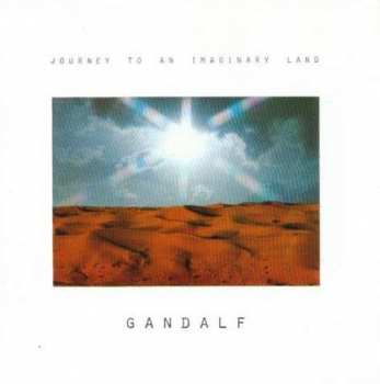 Album Gandalf: Journey To An Imaginary Land