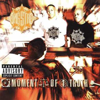 Album Gang Starr: Moment Of Truth