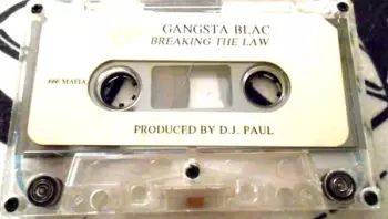 Gangsta Blac: Breaking The Law