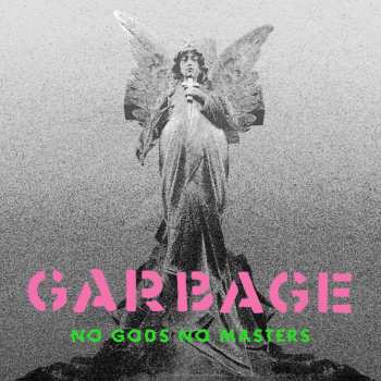 LP Garbage: No Gods No Masters LTD | CLR 47446